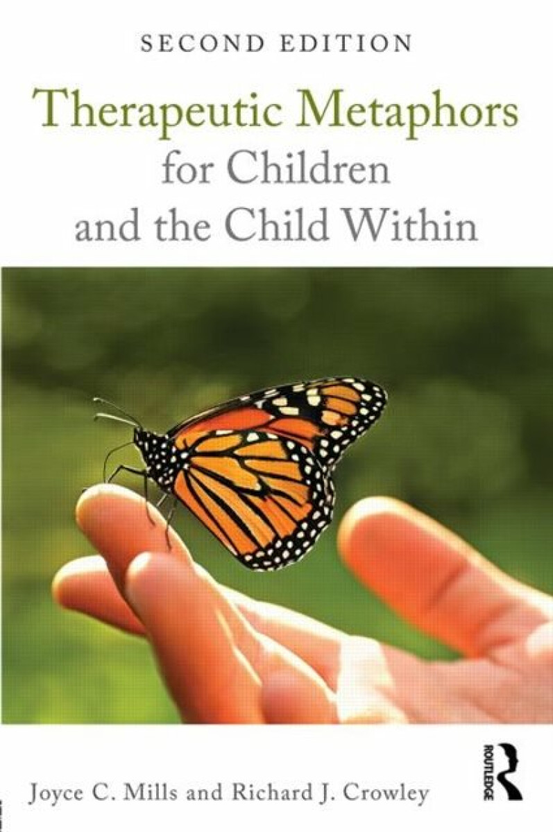 Kniha Therapeutic Metaphors for Children and the Child Within