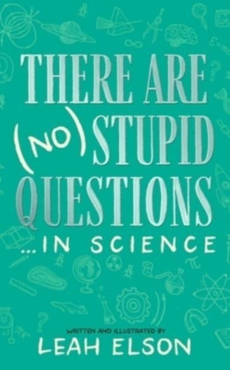 Kniha There Are (No) Stupid Questions ... in Science