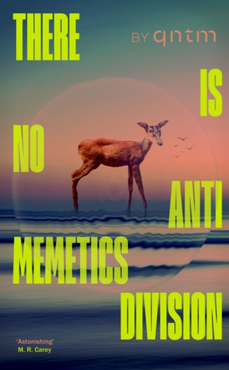 Kniha There Is No Antimemetics Division