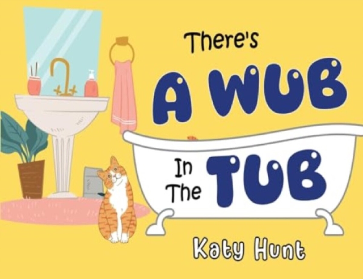 Kniha There's A Wub In The Tub