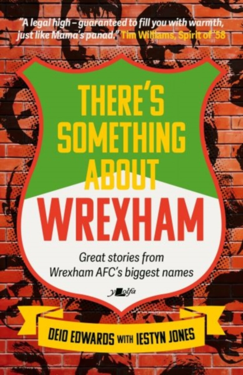 Kniha There's Something About Wrexham