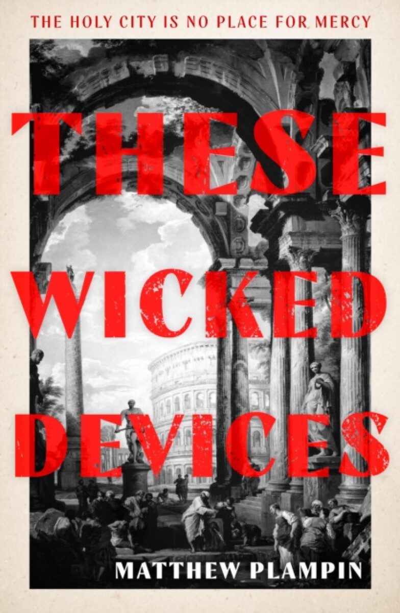 Kniha These Wicked Devices