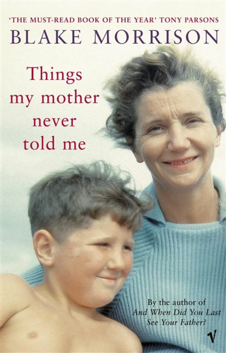 Kniha Things My Mother Never Told Me
