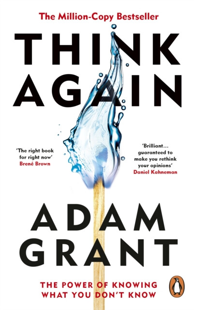 Think Again – Adam Grant