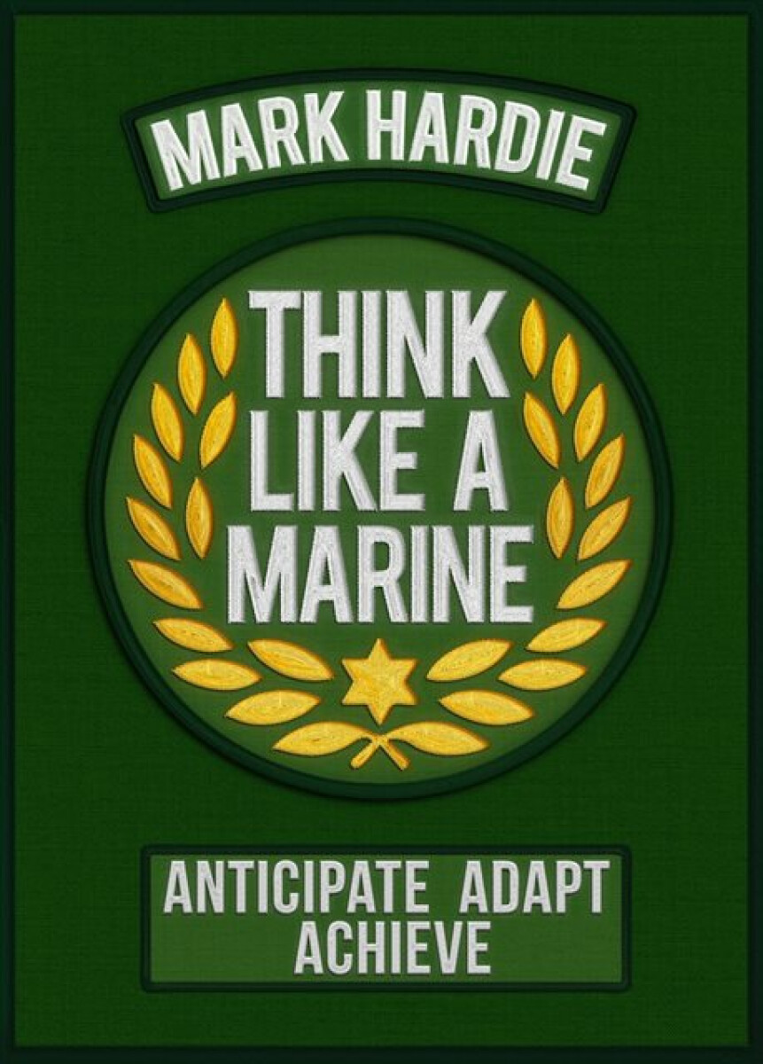 Kniha Think Like a Marine