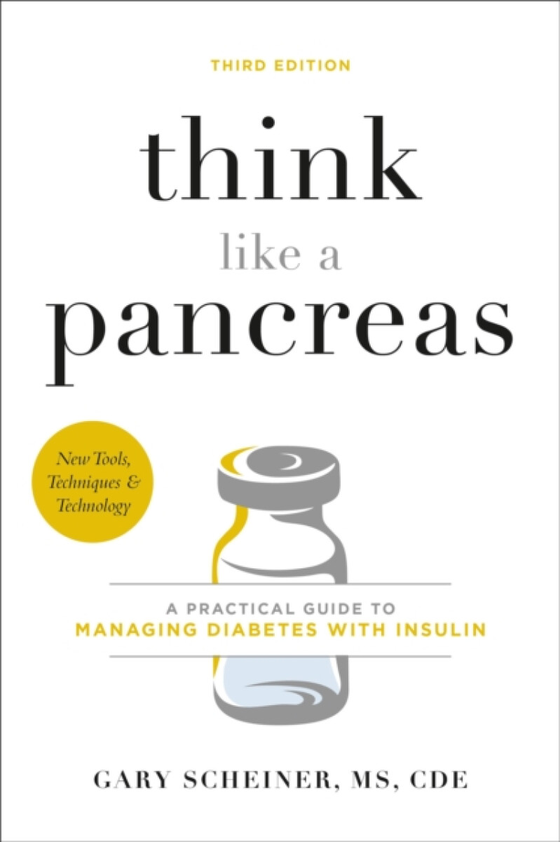 Kniha Think Like a Pancreas (Third Edition)