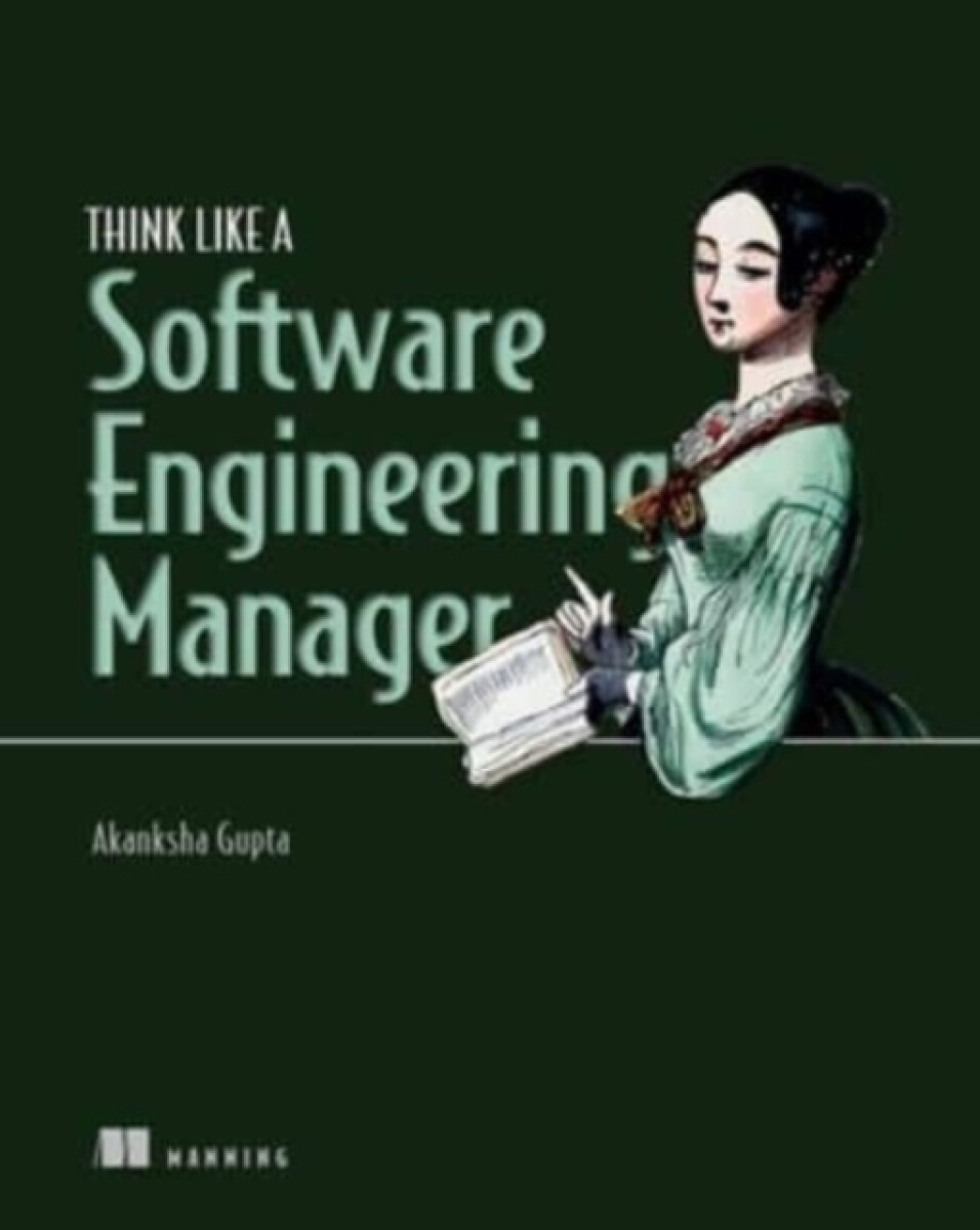 Kniha Think Like a Software Engineering Manager