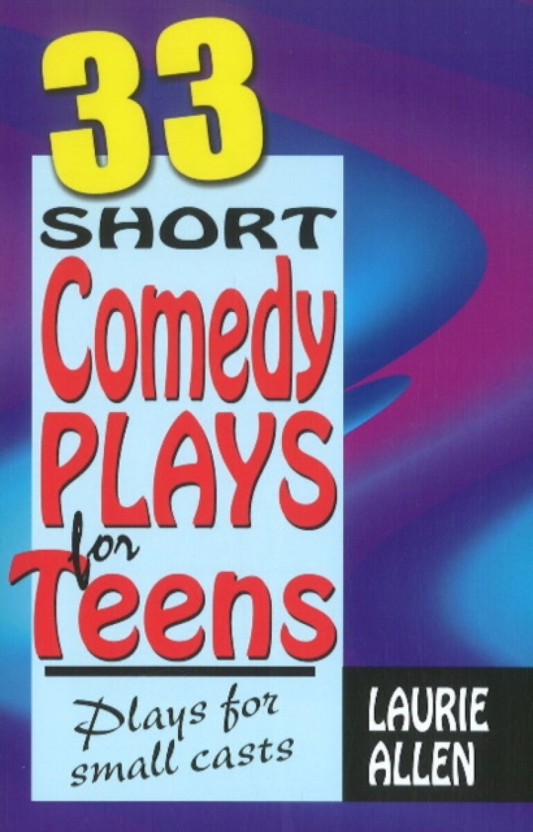Kniha Thirty-Three Short Comedy Plays for Teens