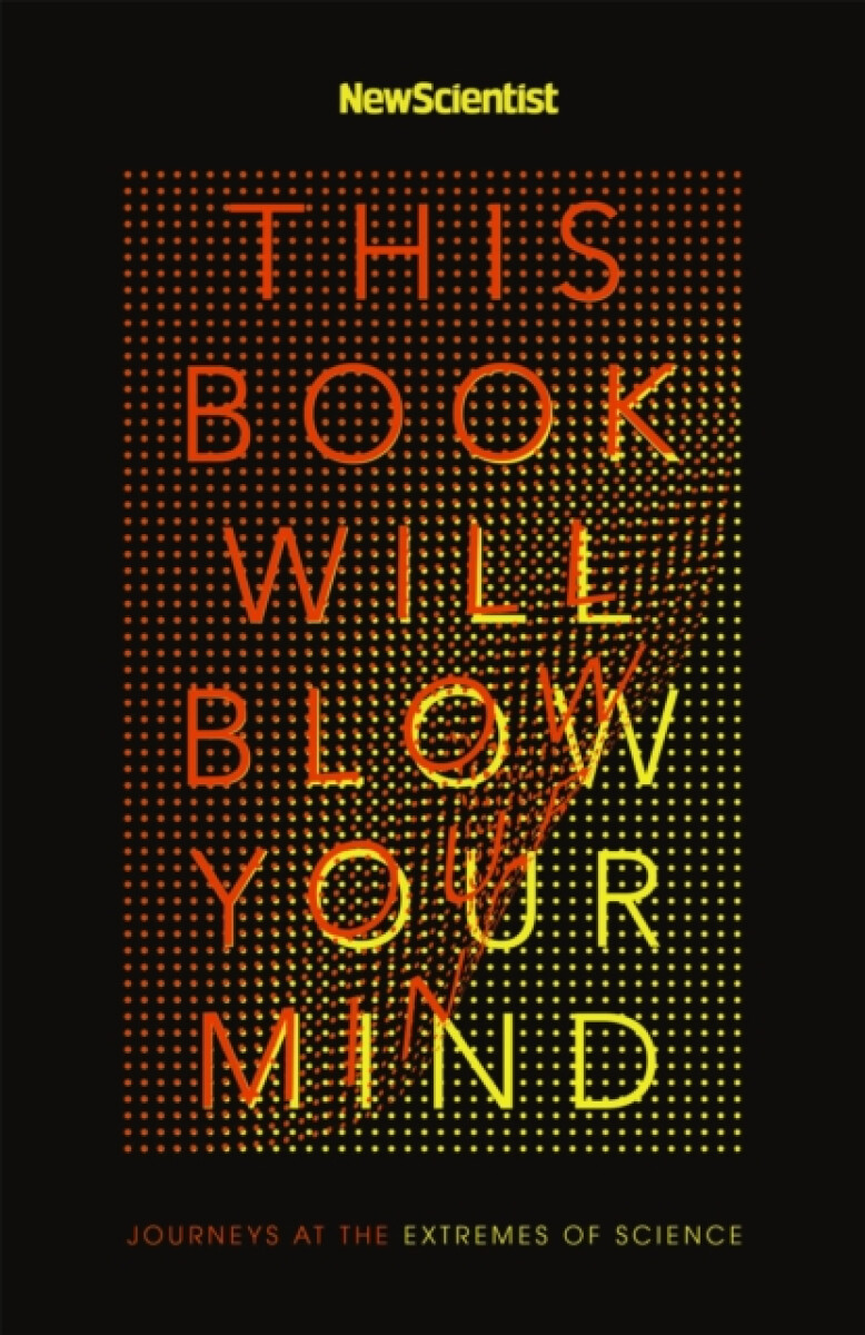 Kniha This Book Will Blow Your Mind