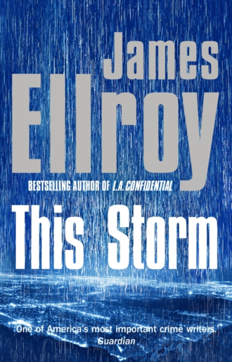 This Storm - James Ellroy