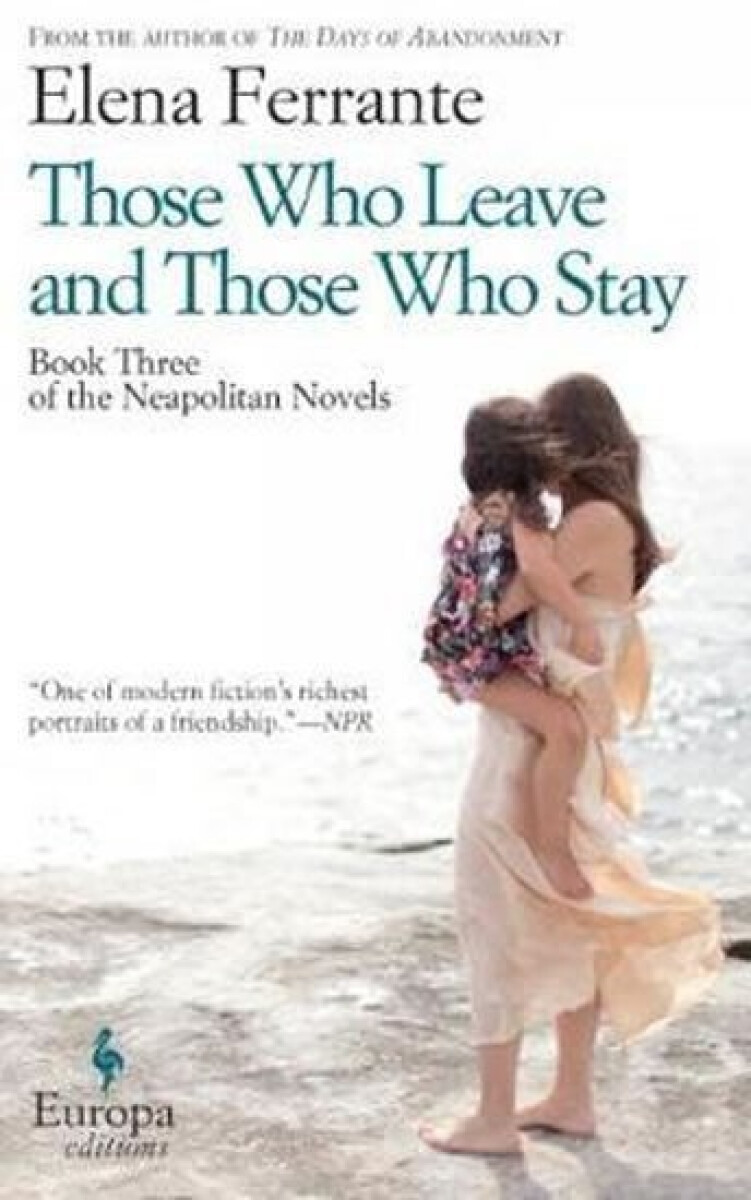 Kniha Those Who Leave and Those Who Stay