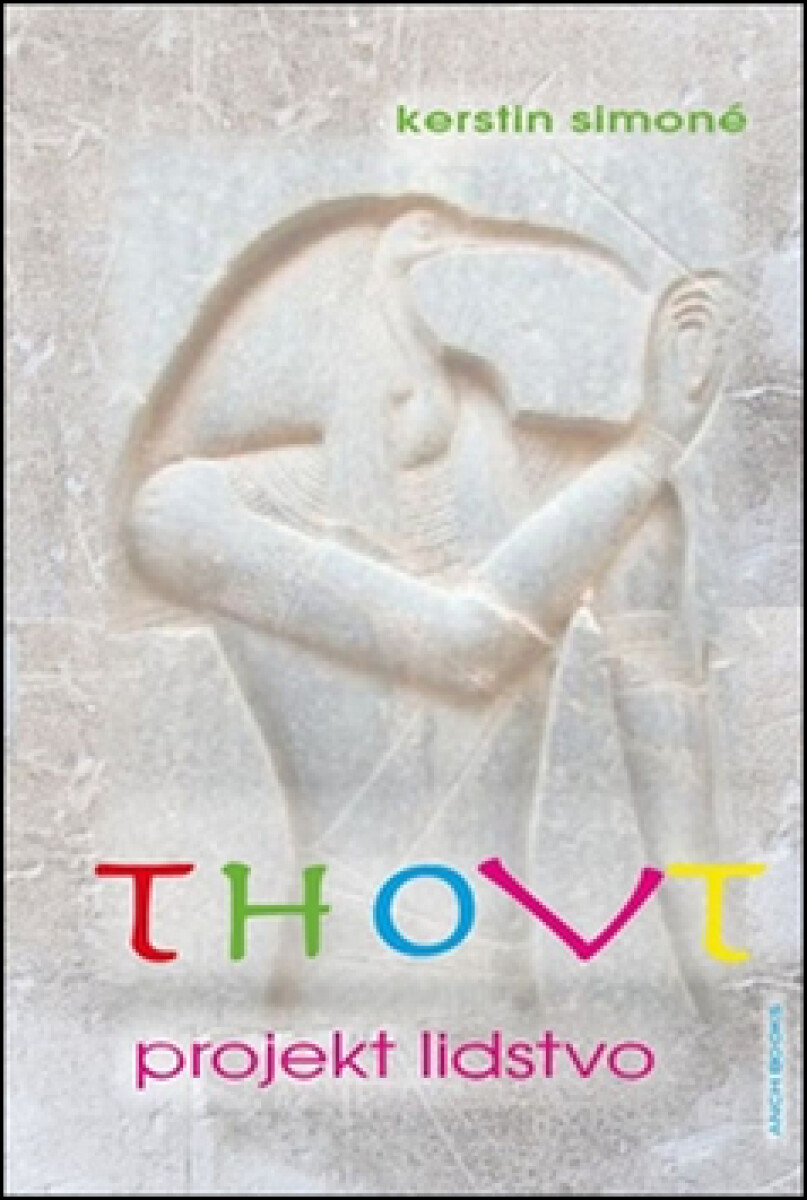 Kniha Thovt - projekt lidstvo