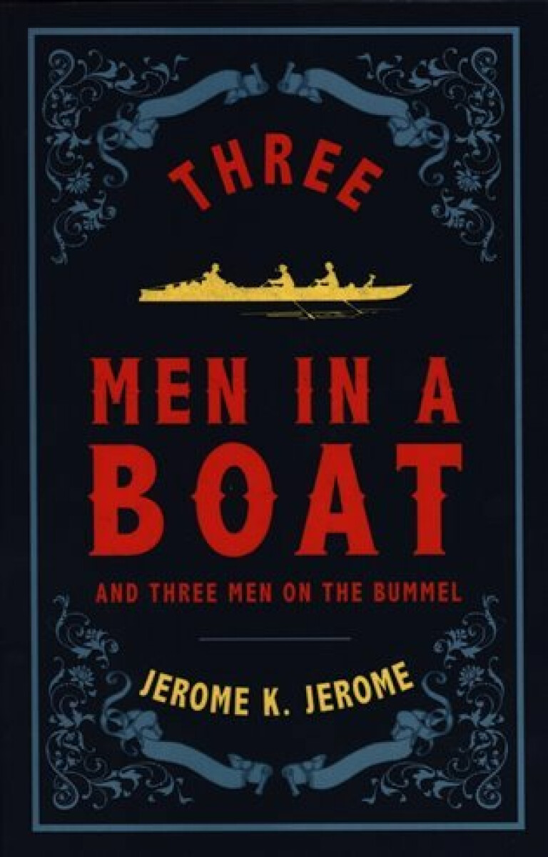 Kniha Three Men in a Boat (Alma Classics Evergreens)