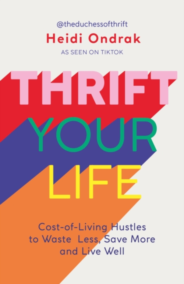 Kniha Thrift Your Life