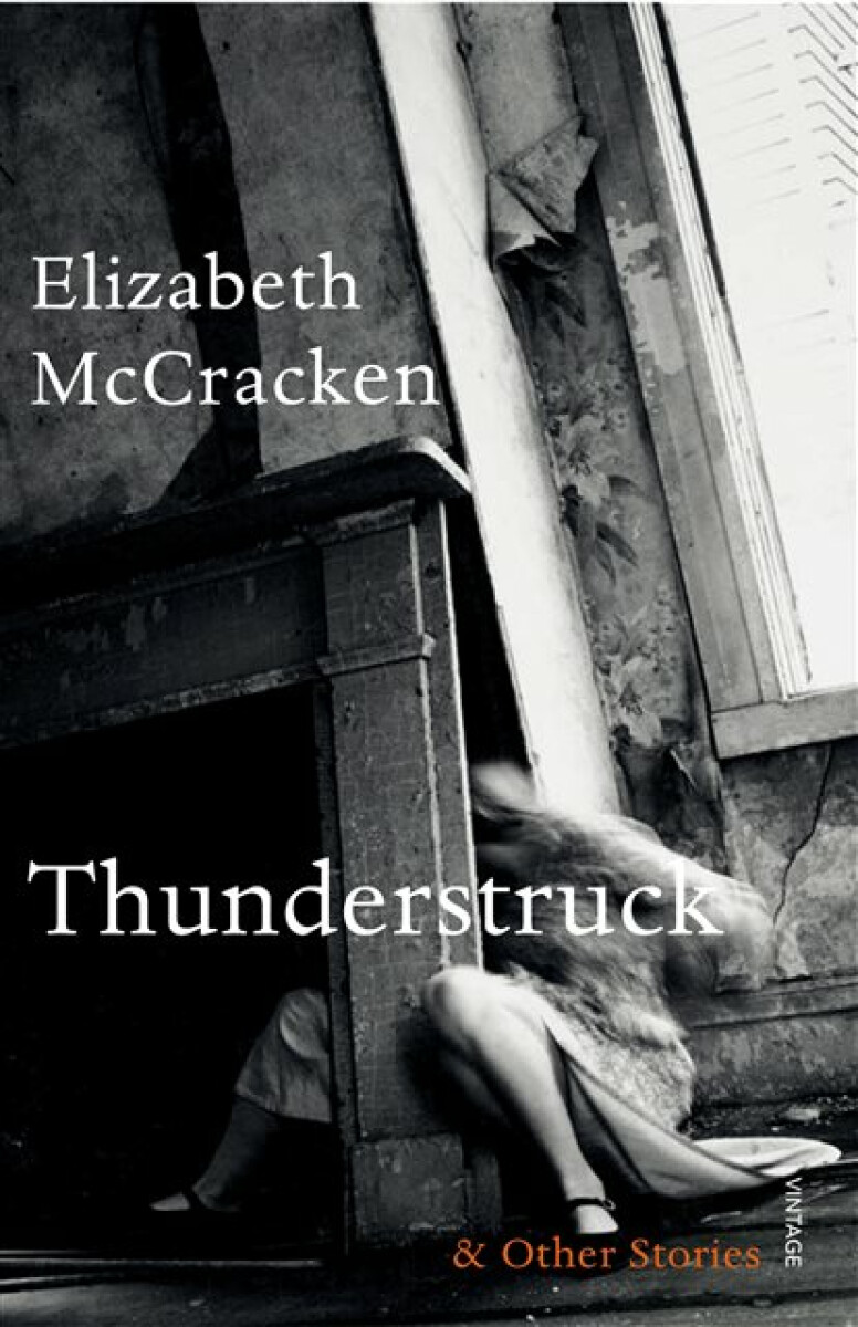 Kniha Thunderstruck & Other Stories