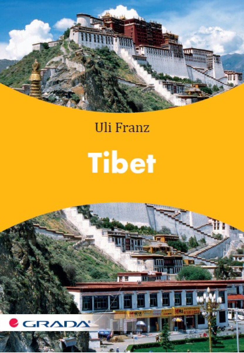 Tibet - Franz Uli