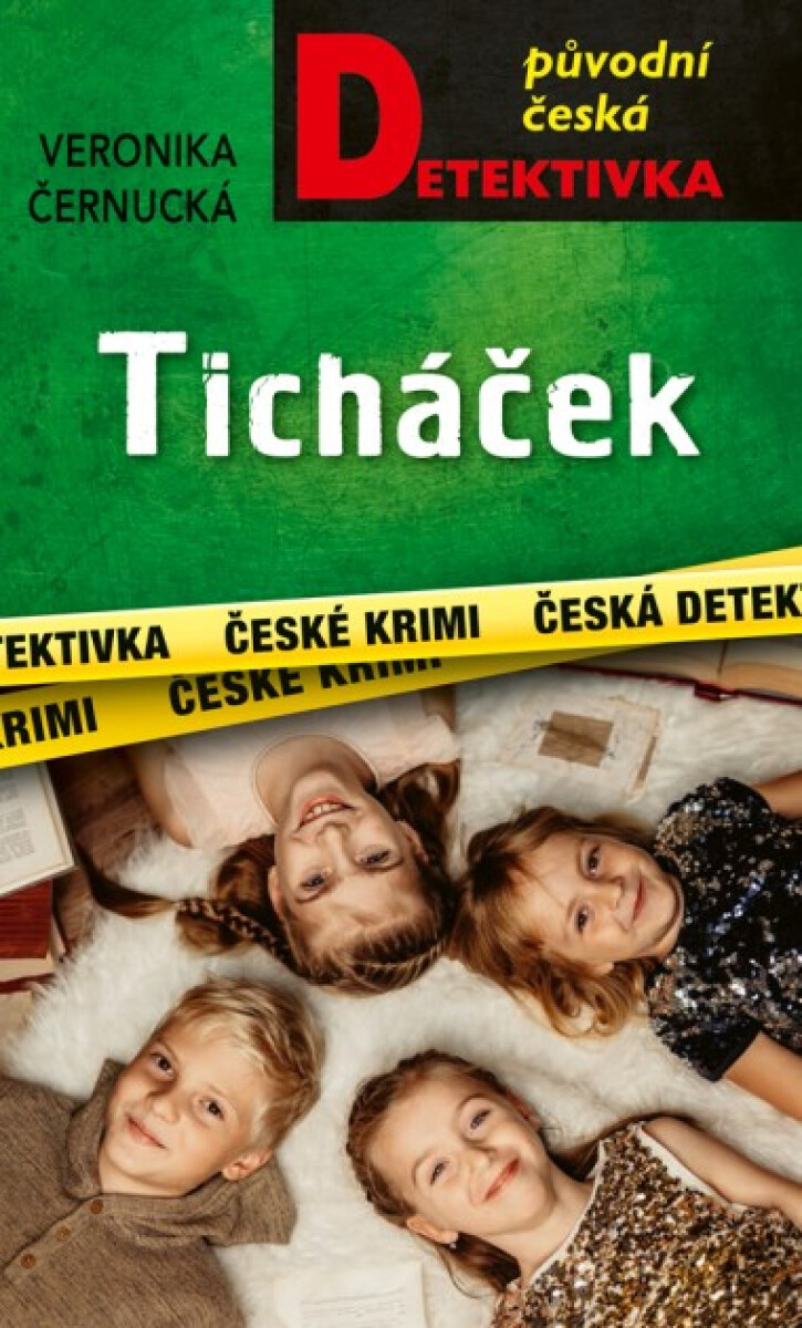 Levně Ticháček - Veronika Černucká