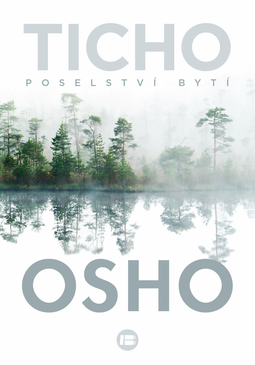 Levně Ticho - Osho Rajneesh