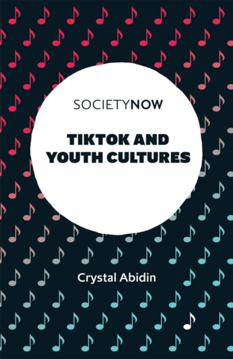 Kniha TikTok and Youth Cultures