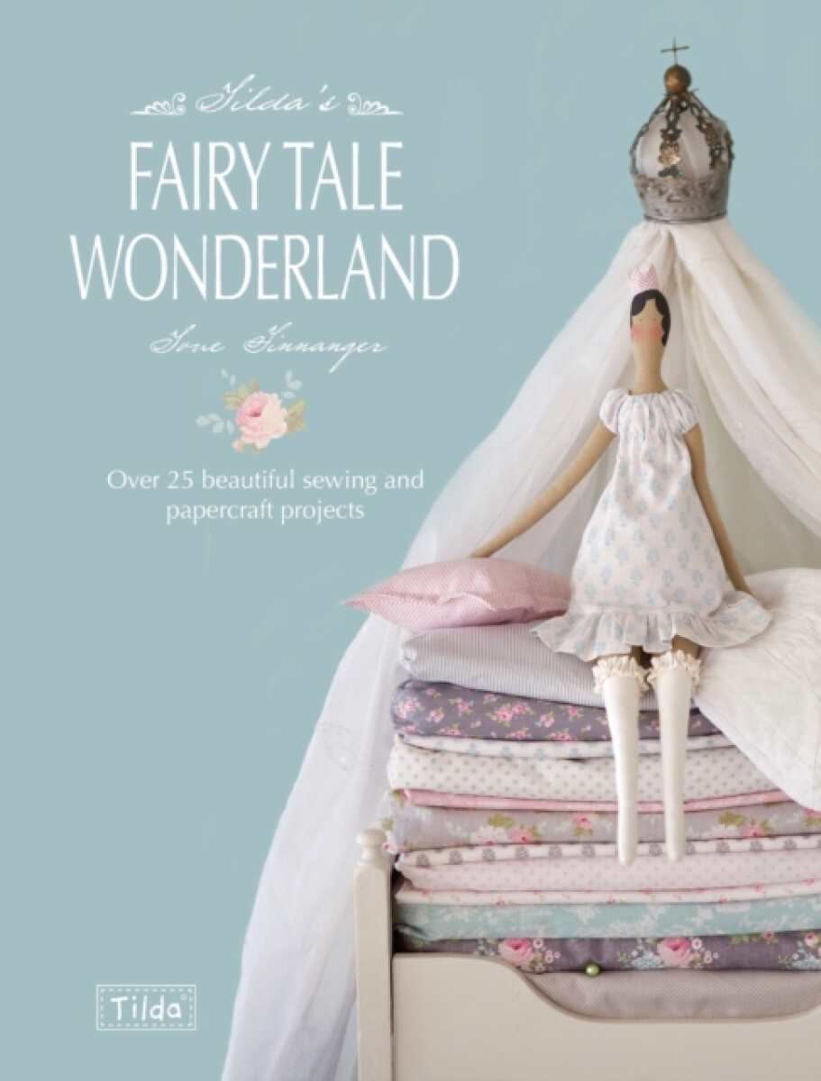 Kniha Tilda'S Fairy Tale Wonderland