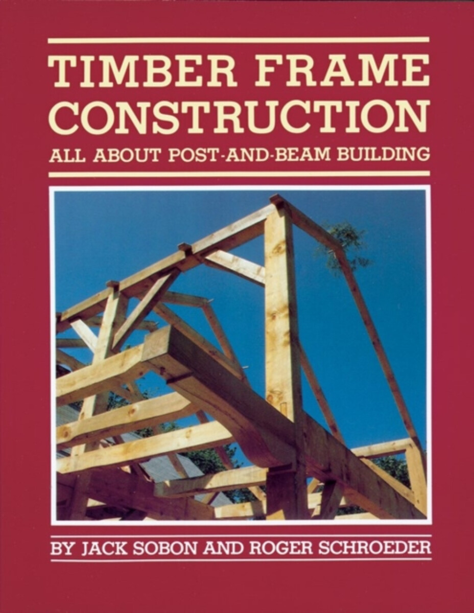 Kniha Timber Frame Construction
