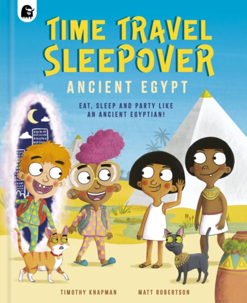 Kniha Time Travel Sleepover: Ancient Egypt