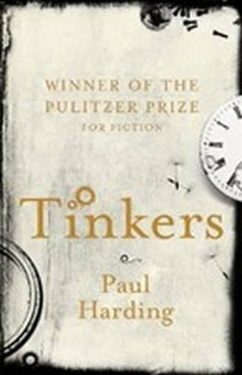 Tinkers - Paul Harding