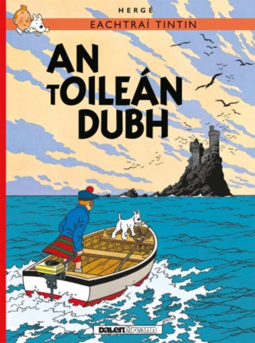 Kniha Tintin: An tOilean Dubh (IRISH)