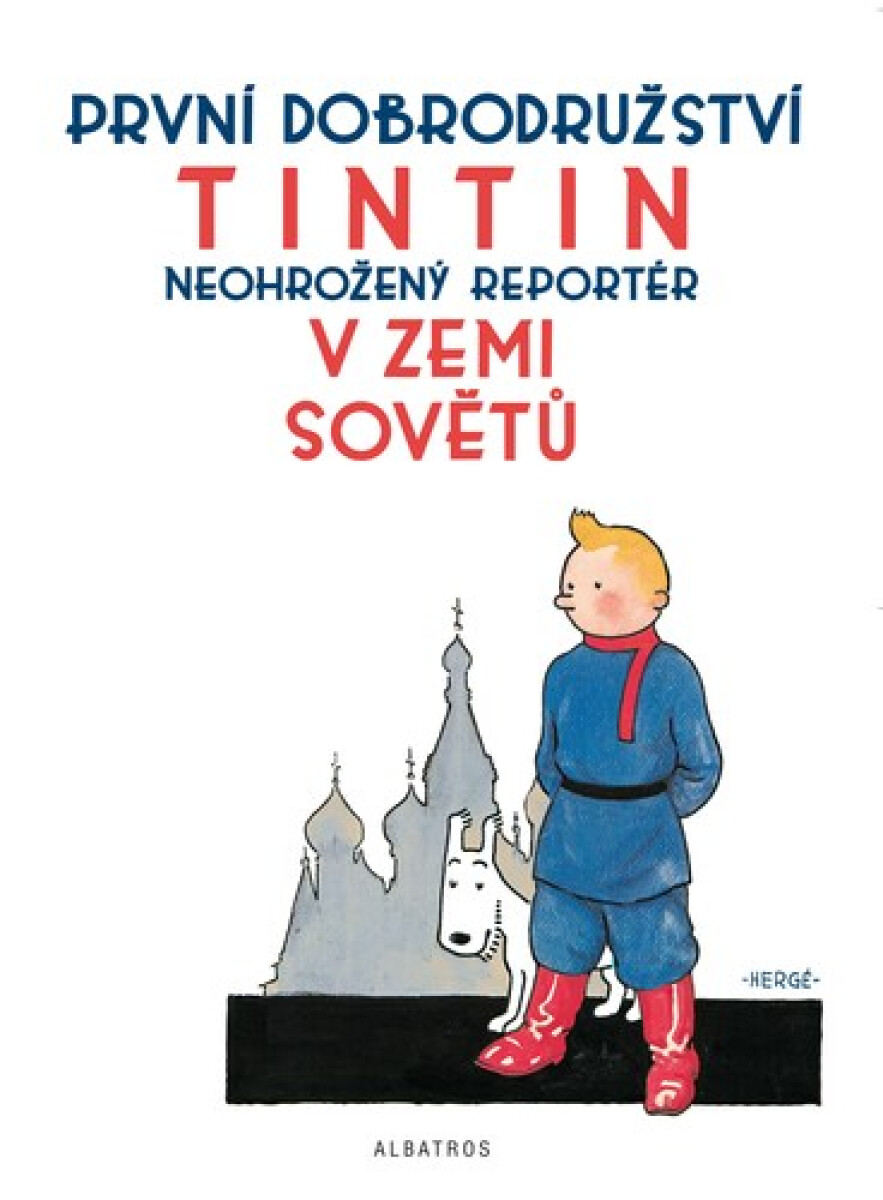 Kniha Tintin (1) - Tintin v zemi Sovětů (Defekt)