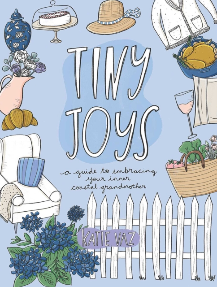 Tiny Joys - Katie Vaz