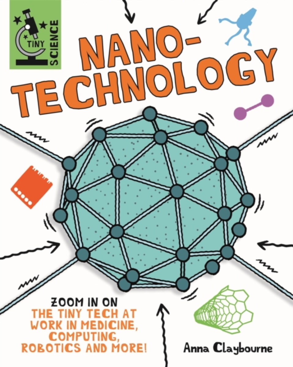 Kniha Tiny Science: Nanotechnology