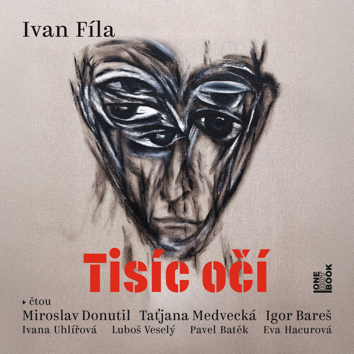 Tisíc očí - Ivan Fíla - audiokniha