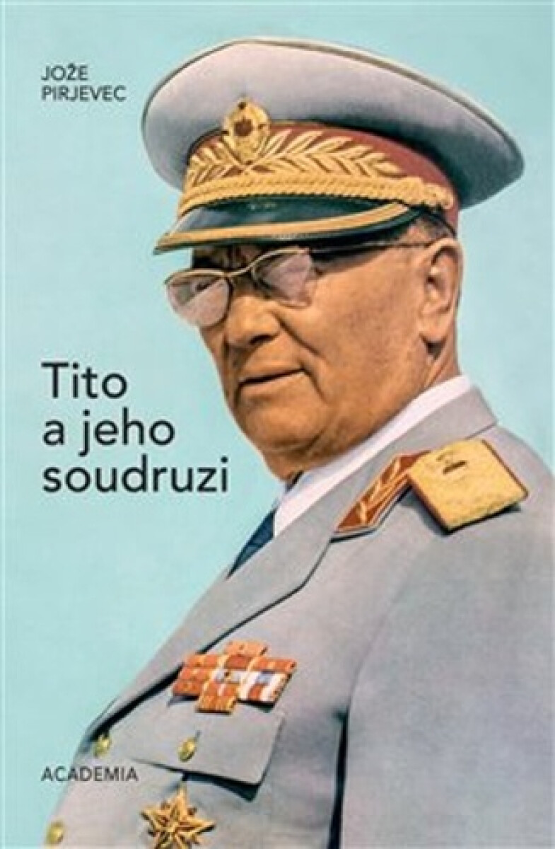 Kniha Tito a jeho soudruzi