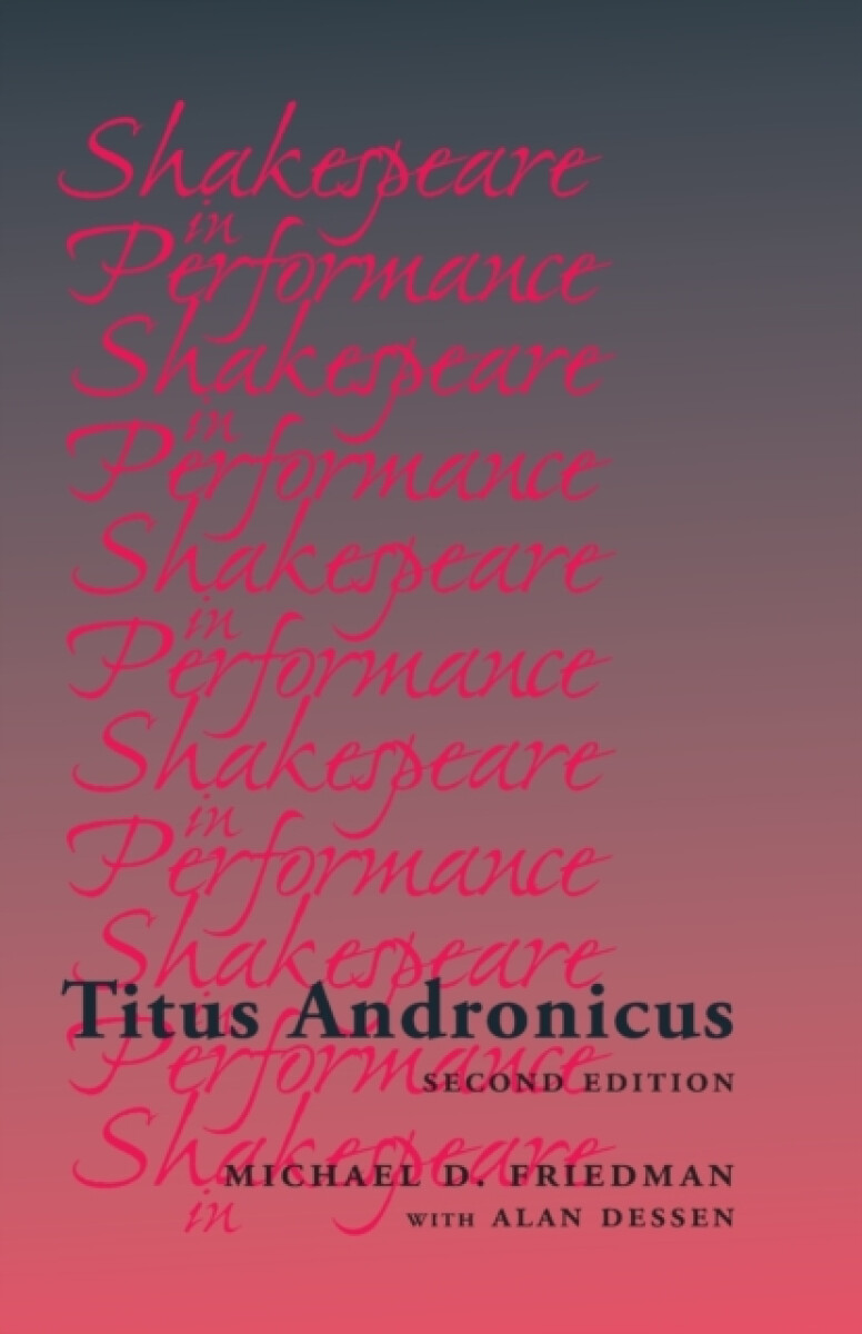 Titus Andronicus - Michael Friedman