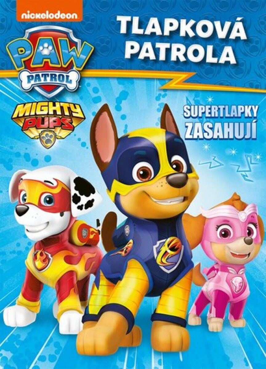 Kniha Tlapková patrola - Supertlapky zasahují