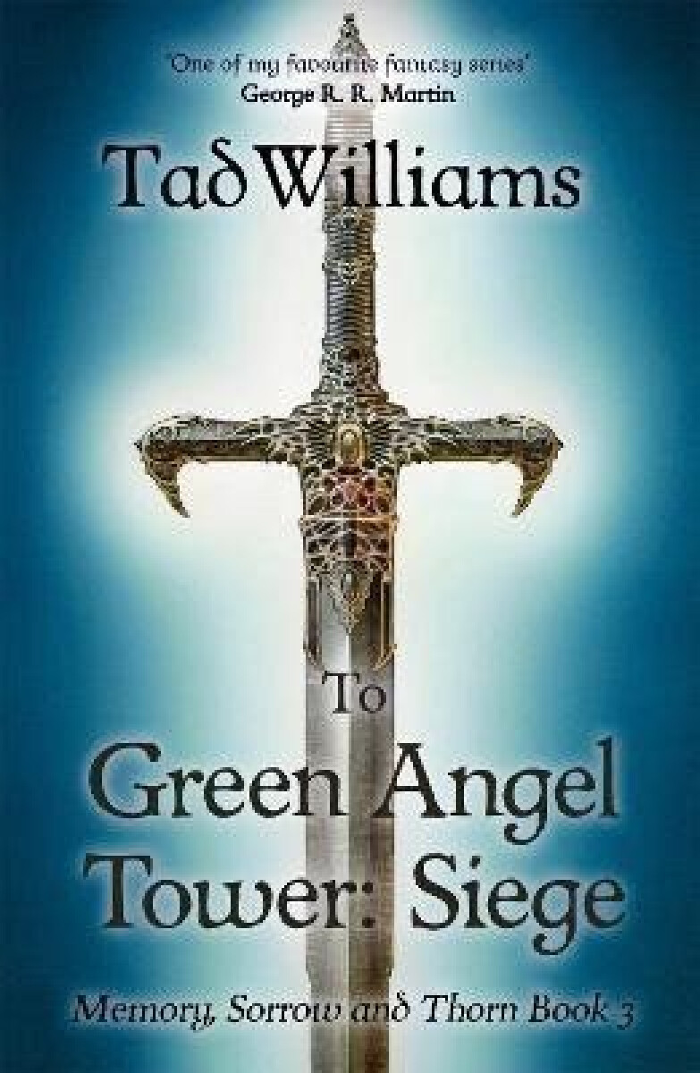 Kniha To Green Angel Tower: Siege