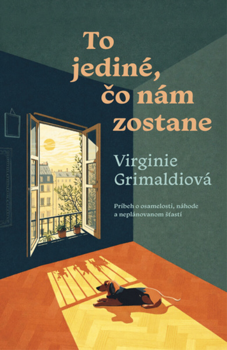 Kniha To jediné, čo nám zostane