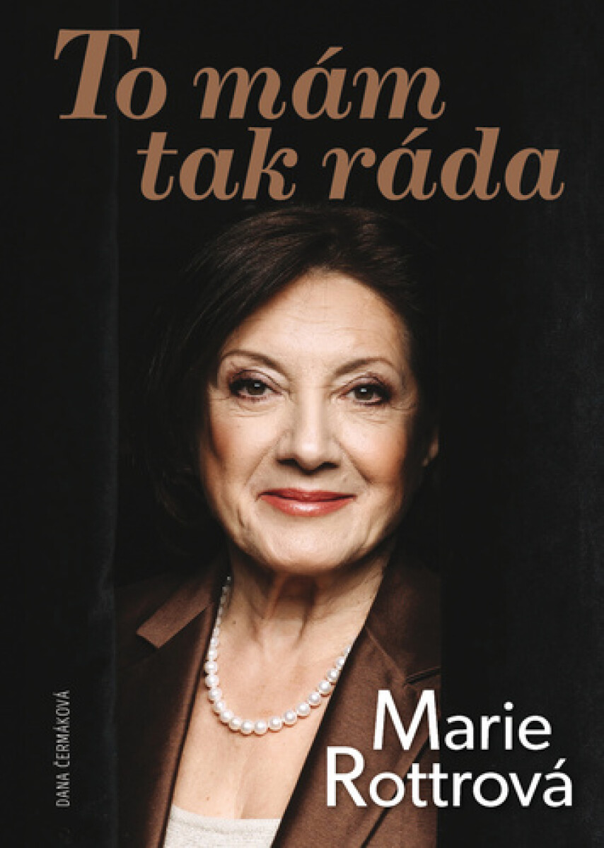 Kniha To mám tak ráda Marie Rottrová