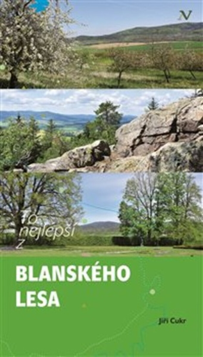 To nejlepší z Blanského lesa - Jiří Cukr