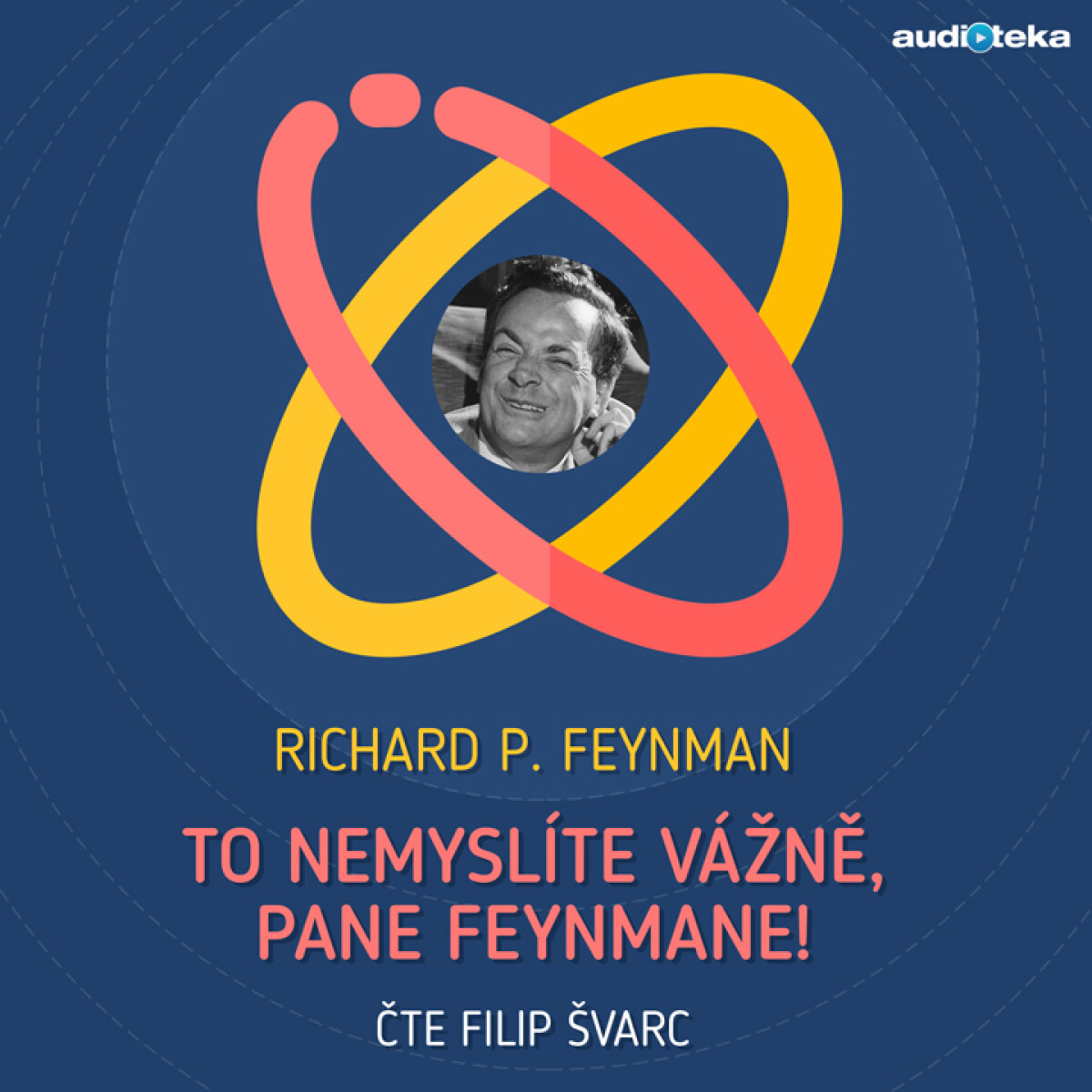 Levně To nemyslíte vážně, pane Feynmane! - Richard Philips Feynman - audiokniha