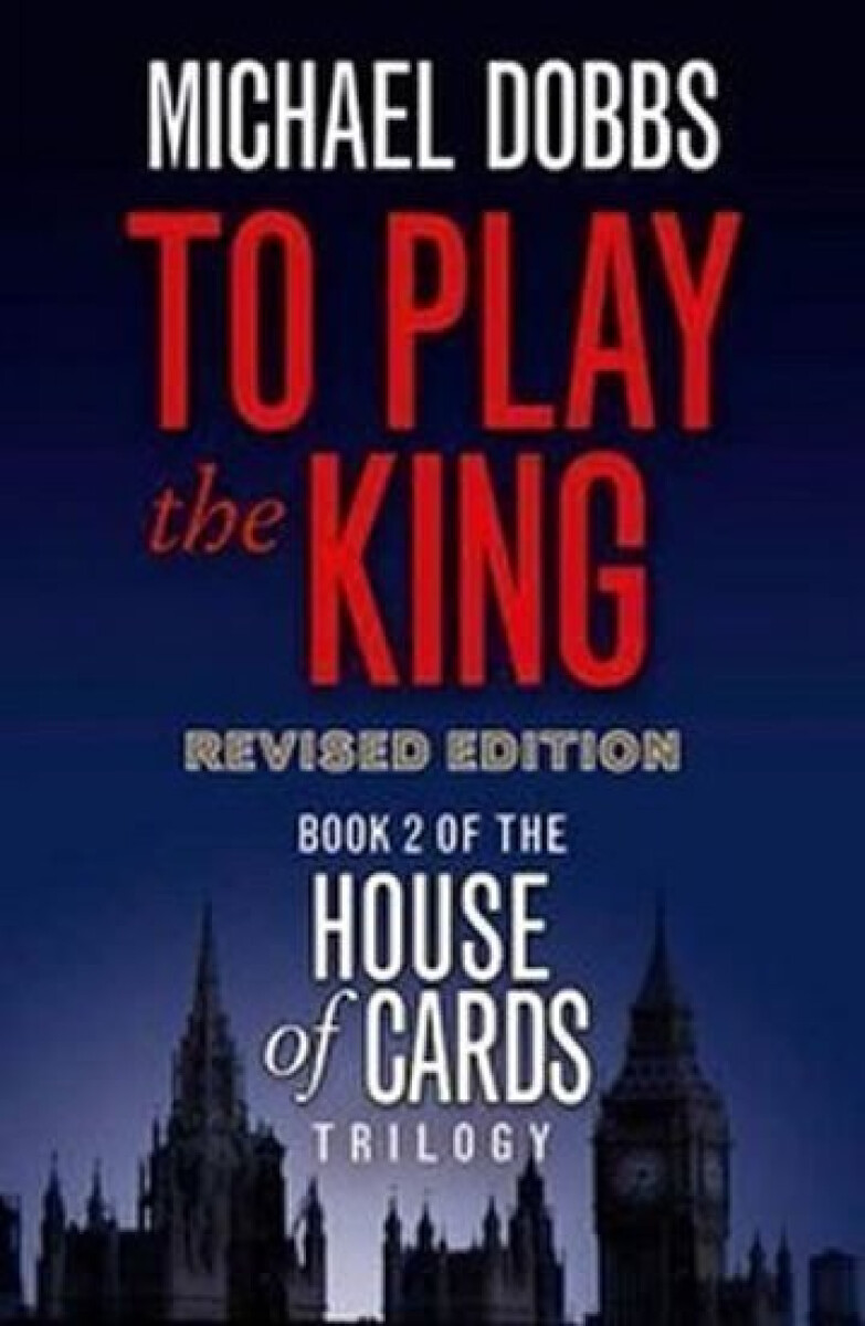 Kniha To Play the King