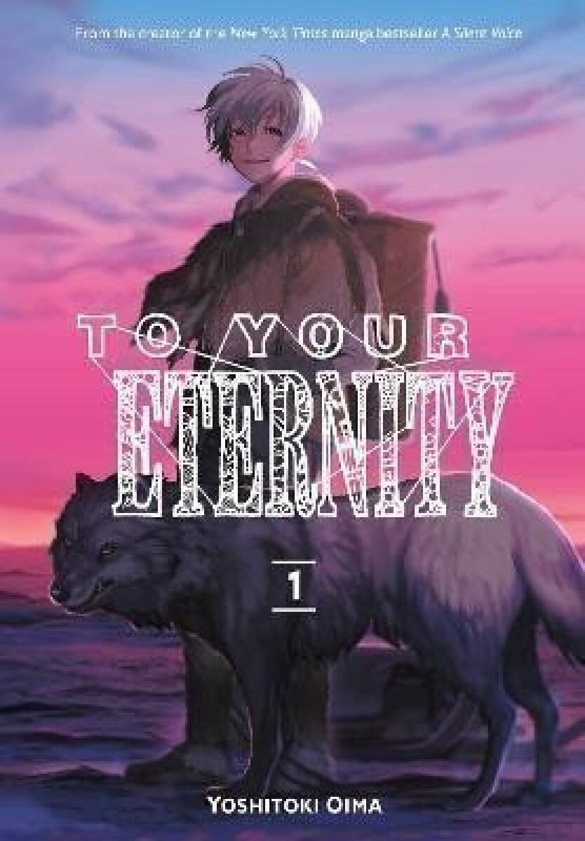 Kniha To Your Eternity 1
