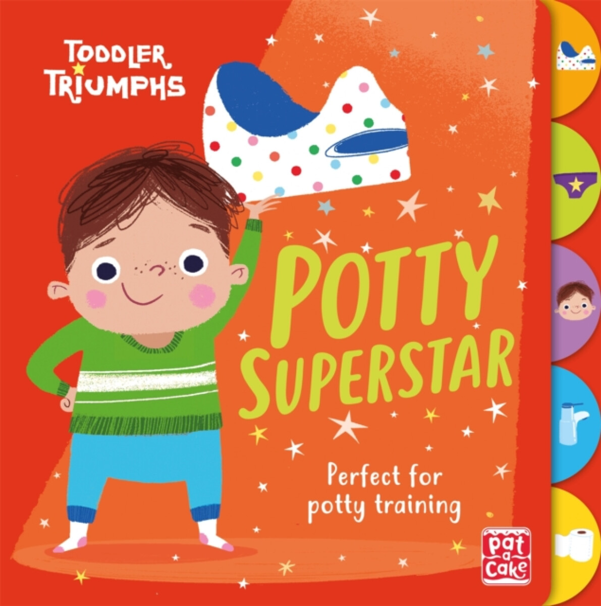 Kniha Toddler Triumphs: Potty Superstar