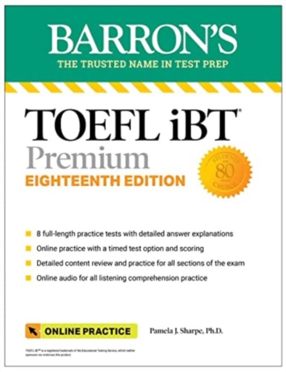 Kniha TOEFL iBT Premium with 8 Online Practice Tests + Online Audio, Eighteenth Edition