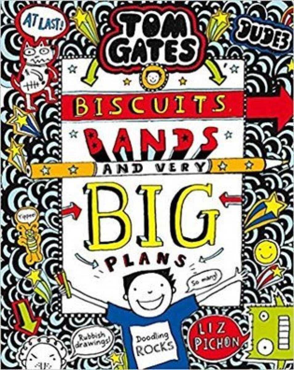 Kniha Tom Gates: Biscuits, Bands and Very Big Plans