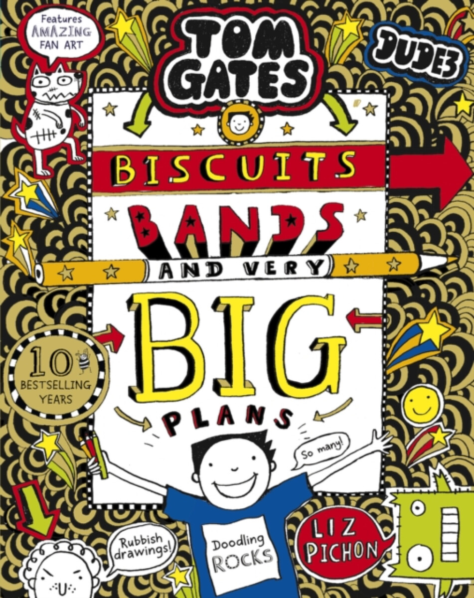 Kniha Tom Gates: Biscuits, Bands and Very Big Plans