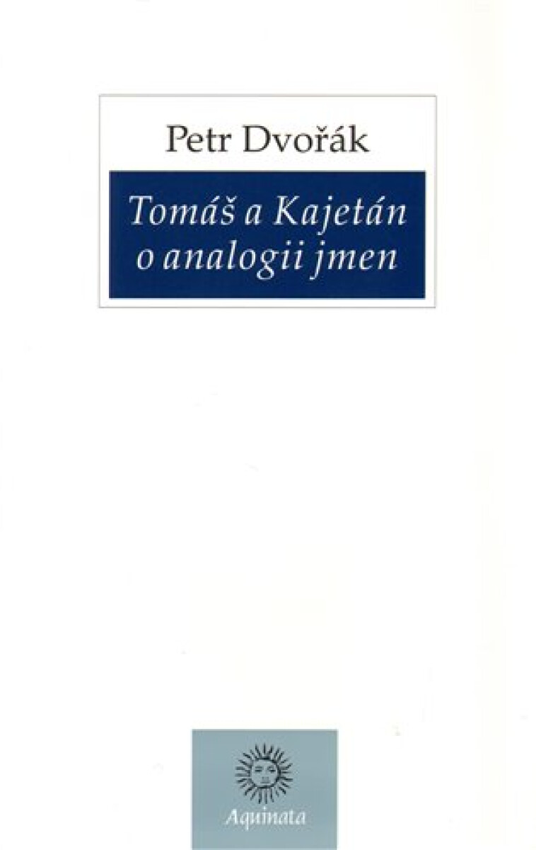 Kniha Tomáš a Kajetán o analogii jmen