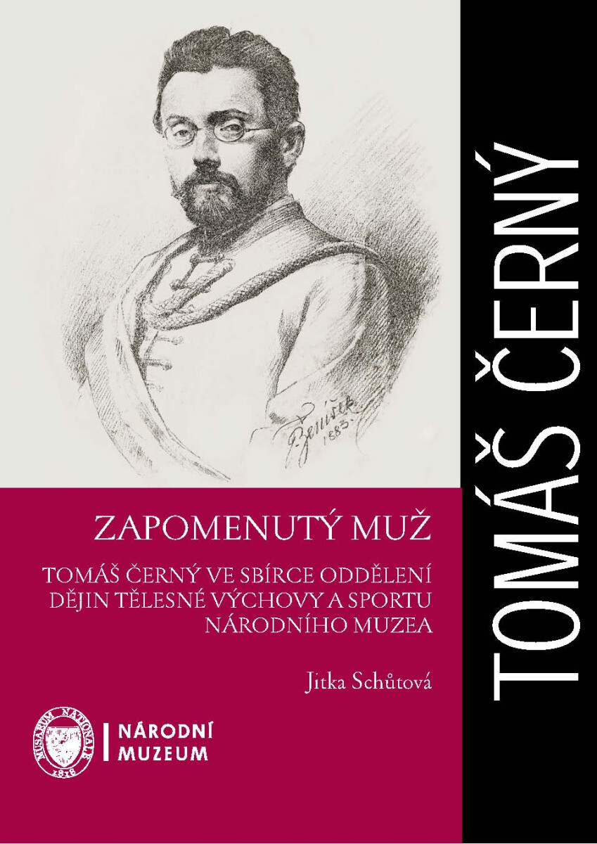 Levně Tomáš Černý: Zapomenutý muž - Jitka Schůtová