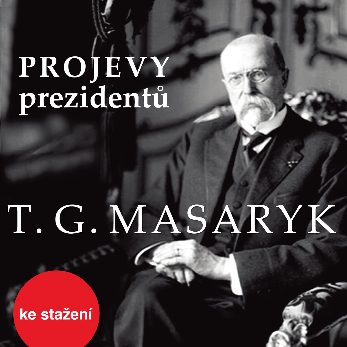 Levně Tomáš Garrigue Masaryk - audiokniha