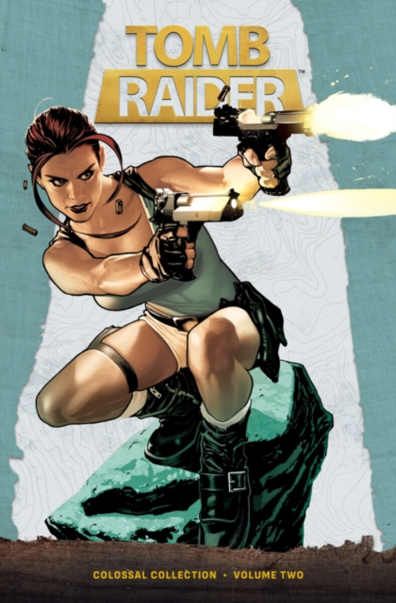 Kniha Tomb Raider Colossal Collection Volume 2